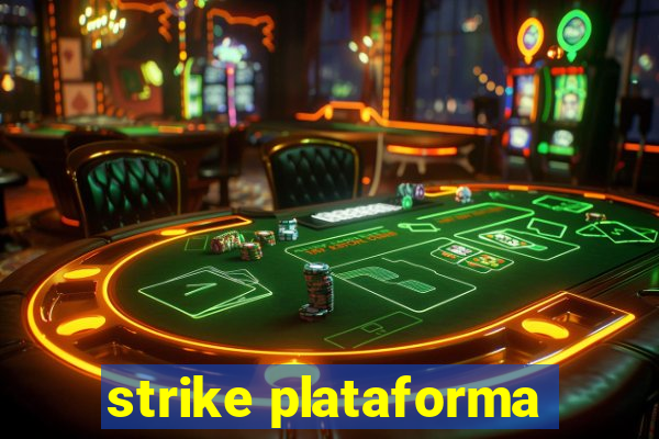 strike plataforma